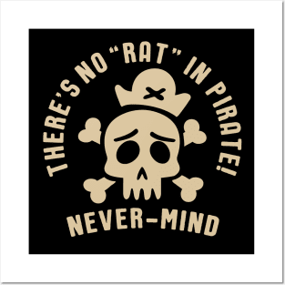 There's No "Rat" in Pirate! Graphic Posters and Art